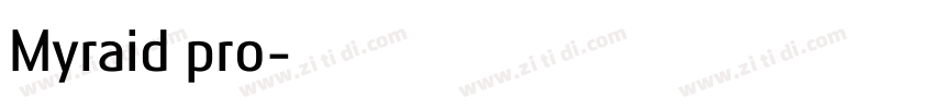 Myraid pro字体转换